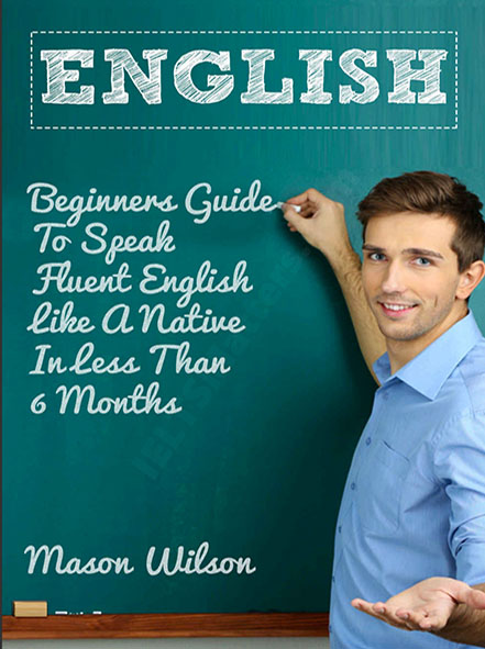 Beginners Guide To Speak Fluent English
